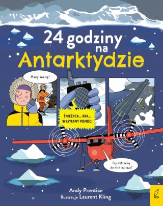 24 GODZINY NA ANTARKTYDZIE Andy Prentice