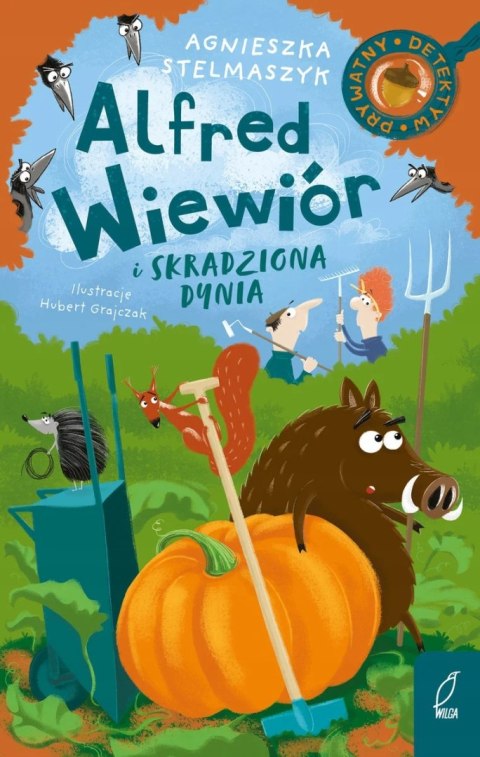 ALFRED WIEWIÓR I SKRADZIONA DYNIA Agnieszka Stelmaszyk