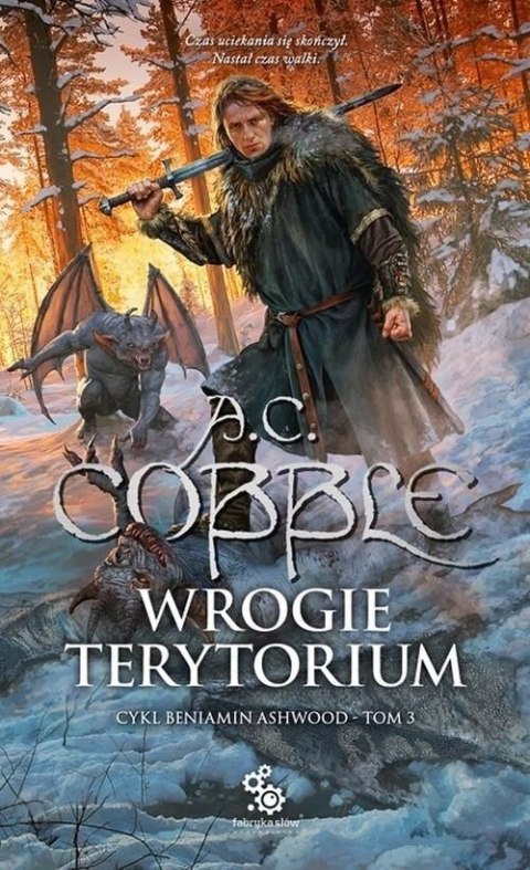 BENIAMIN ASHWOOD. TOM 3. WROGIE TERYTORIUM A. C. Cobble