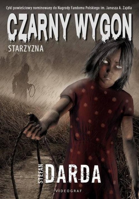 CZARNY WYGON. STARZYZNA Stefan Darda