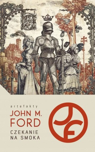 CZEKANIE NA SMOKA John M. Ford