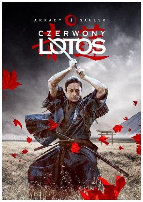CZERWONY LOTOS Arkady Saulski