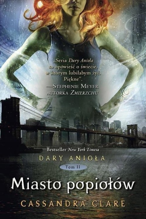 DARY ANIOŁA. TOM 2. MIASTO POPIOŁÓW Cassandra Clare