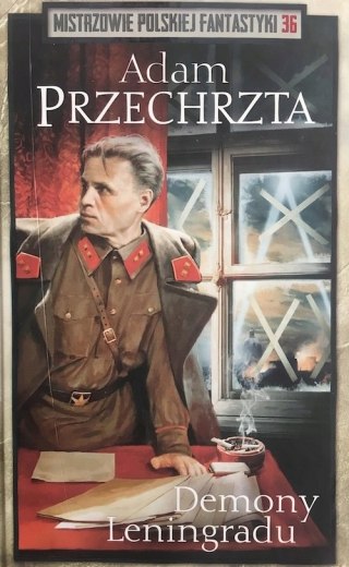 DEMONY LENINGRADU Adam Przechrzta
