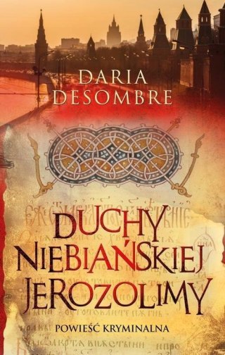 DUCHY NIEBIAŃSKIEJ JEROZOLIMY Daria Desombre