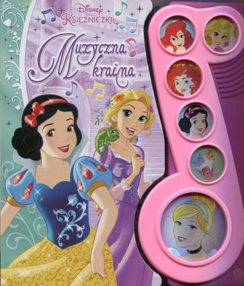Disney Księżniczka Muzyczna kraina Praca zbiorowa nowa w folii