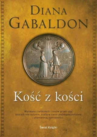 KOŚĆ Z KOŚCI Diana Gabaldon (NOWA/FOLIA)
