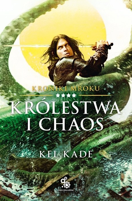 KRÓLESTWA I CHAOS Kel Kade