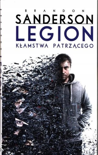 LEGION. KŁAMSTWA PATRZĄCEGO Brandon Sanderson