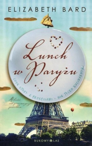 LUNCH W PARYŻU Elizabeth Bard