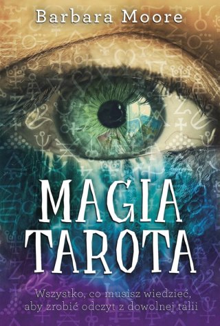 MAGIA TAROTA Barbara Moore