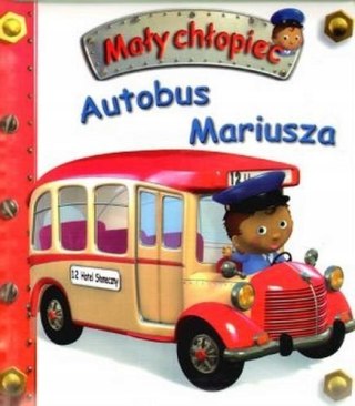 MAŁY CHŁOPIEC. AUTOBUS MARIUSZA