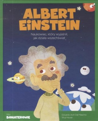 MOI BOHATEROWIE. ALBERT EINSTEIN (FOLIA)