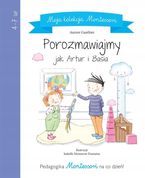 MONTESSORI POROZMAWIAJMY JAK ARTUR i BASIA
