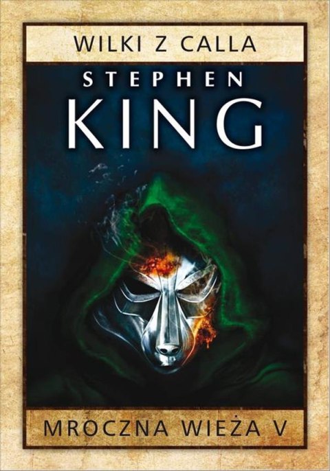 MROCZNA WIEŻA V: WILKI Z CALLA Stephen King