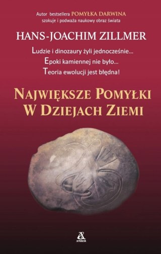 NAJWIĘKSZE POMYŁKI W DZIEJACH ZIEMI Hans Zillmer