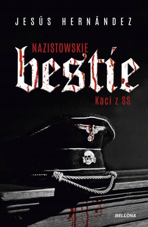 NAZISTOWSKIE BESTIE KACI Z SS Jesus Hernandez