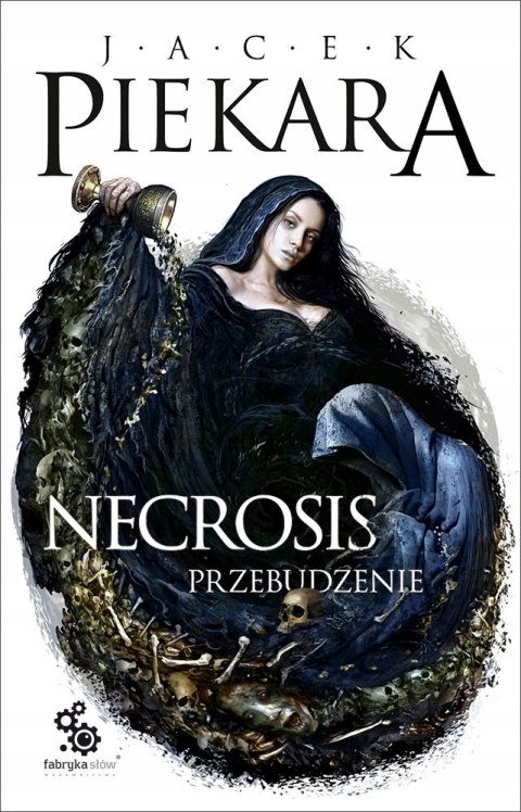 NECROSIS PRZEBUDZENIE Jacek Piekara