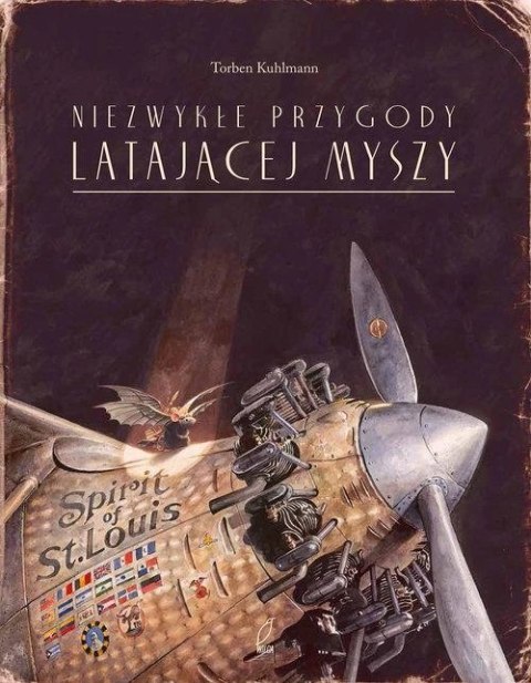 NIEZWYKŁE PRZYGODY LATAJĄCEJ MYSZY Torben Kuhlmann