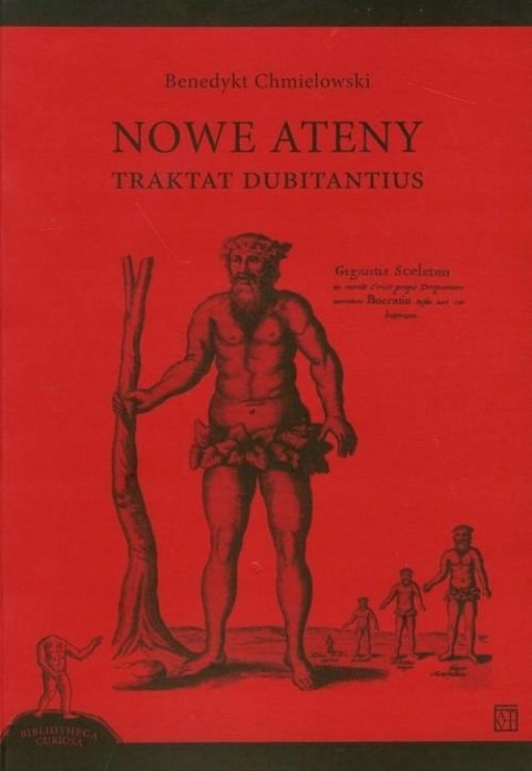 NOWE ATENY. TRAKTAT DUBITANTIUS Benedykt Chmielowski