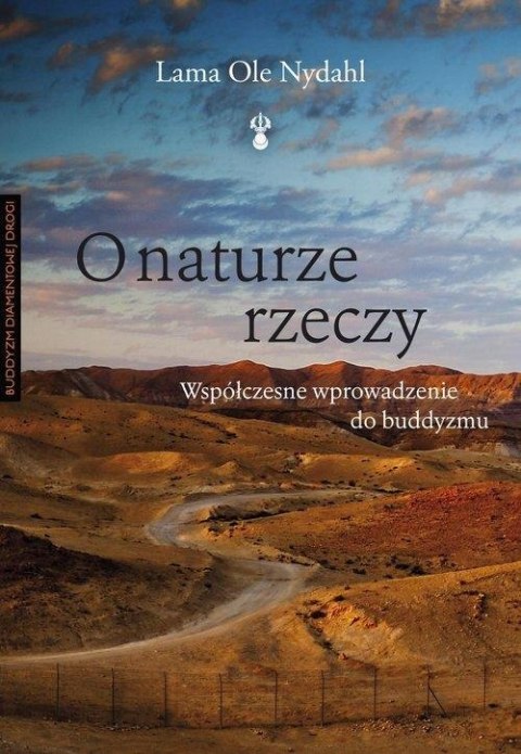 O NATURZE RZECZY Lama Ole Nydahl