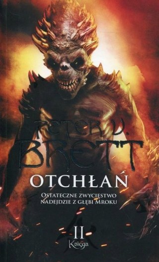 OTCHŁAŃ. KSIĘGA 2 Peter V. Brett