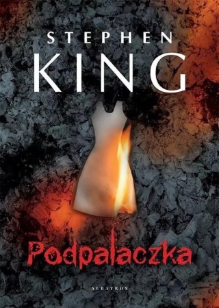 PODPALACZKA Stephen King