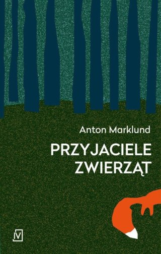 PRZYJACIELE ZWIERZĄT Anton Marklund