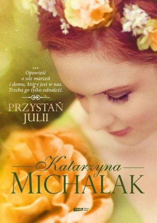 PRZYSTAŃ JULII Katarzyna Michalak