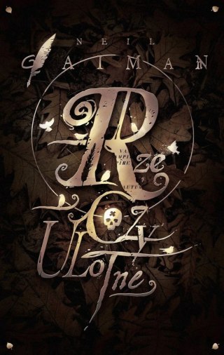RZECZY ULOTNE Neil Gaiman (NOWA/FOLIA)