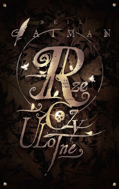 RZECZY ULOTNE Neil Gaiman (NOWA/FOLIA)