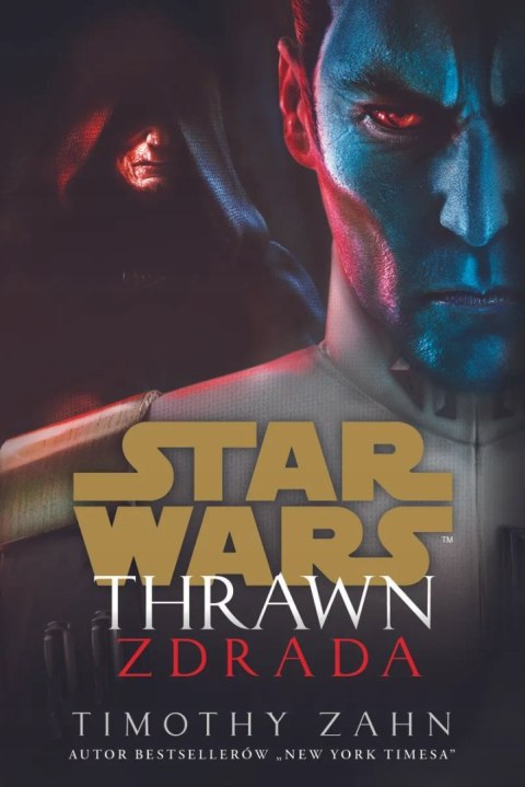 STAR WARS. THRAWN. ZDRADA Timothy Zahn