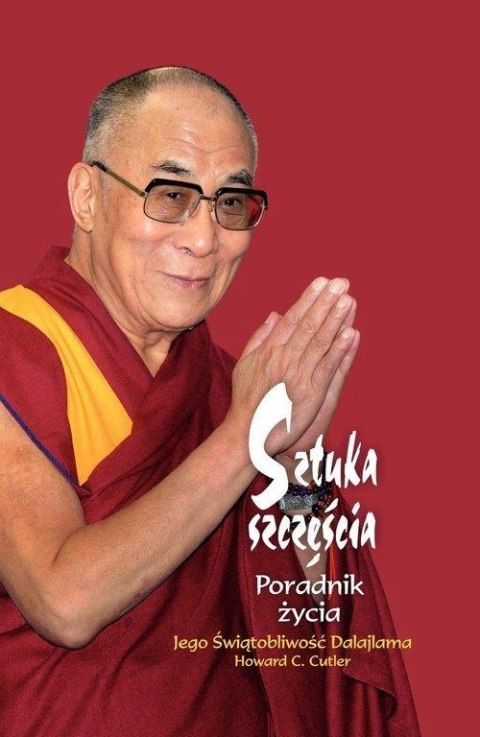 SZTUKA SZCZĘŚCIA Howard C. Cutler, Dalajlama