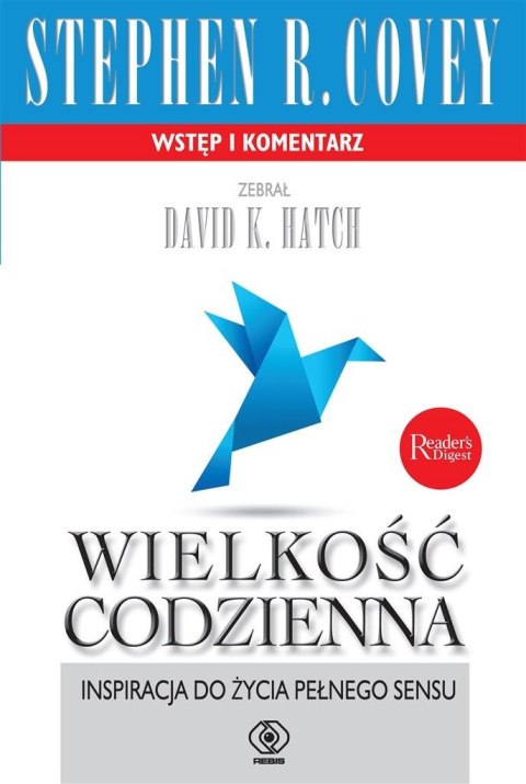 WIELKOŚĆ CODZIENNA Stephen R. Covey