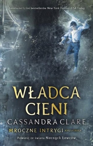 WŁADCA CIENI Cassandra Clare
