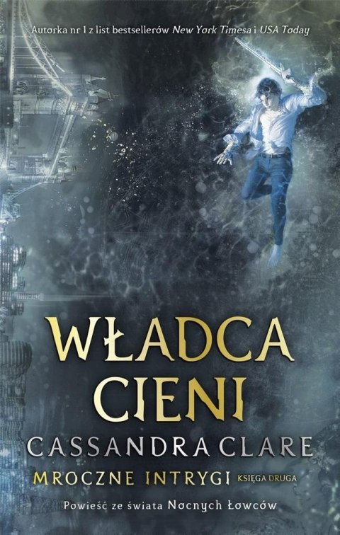 WŁADCA CIENI Cassandra Clare