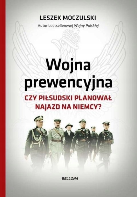 WOJNA PREWENCYJNA Z NIEMCAMI Leszek Moczulski