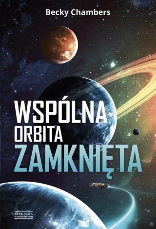 WSPÓLNA ORBITA ZAMKNIĘTA Becky Chambers