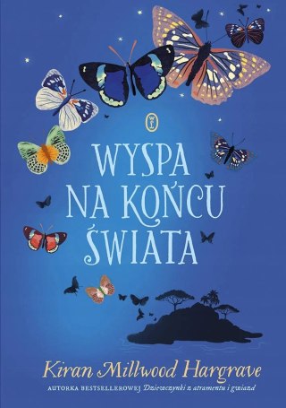 WYSPA NA KOŃCU ŚWIATA Kiran Millwood Hargrave
