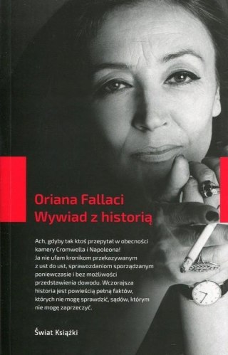 WYWIAD Z HISTORIĄ Oriana Fallaci