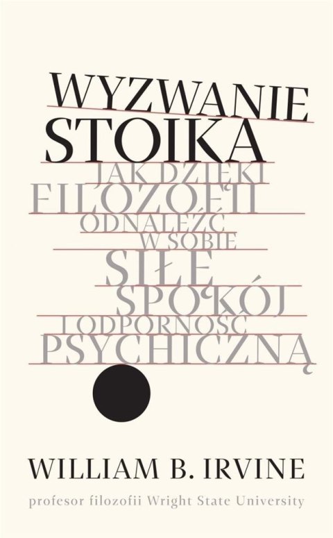 WYZWANIE STOIKA William B. Irvine