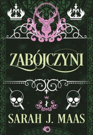 ZABÓJCZYNI Sarah J. Maas