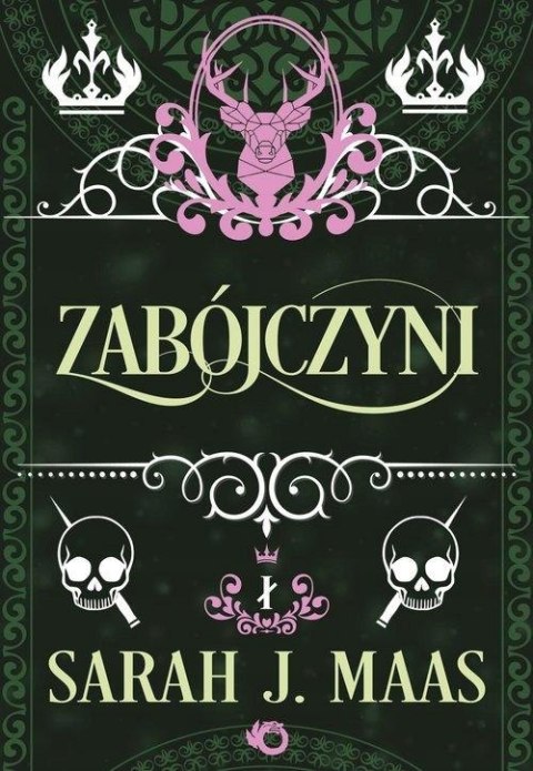 ZABÓJCZYNI Sarah J. Maas