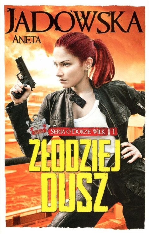 ZŁODZIEJ DUSZ Aneta Jadowska