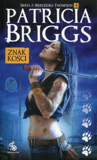 ZNAK KOŚCI Patricia Briggs