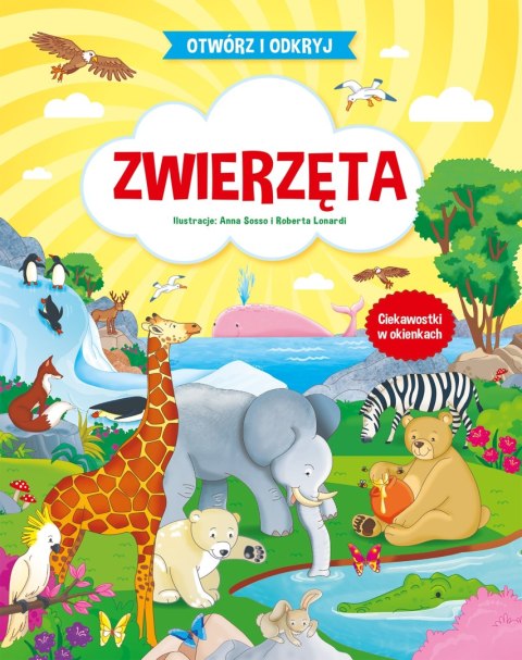 ZWIERZĘTA. OTWÓRZ I ODKRYJ