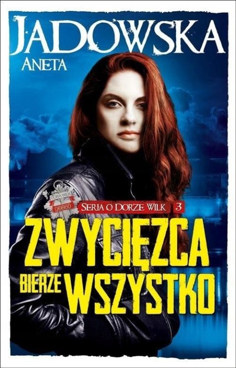 ZWYCIĘZCA BIERZE WSZYSTKO Aneta Jadowska