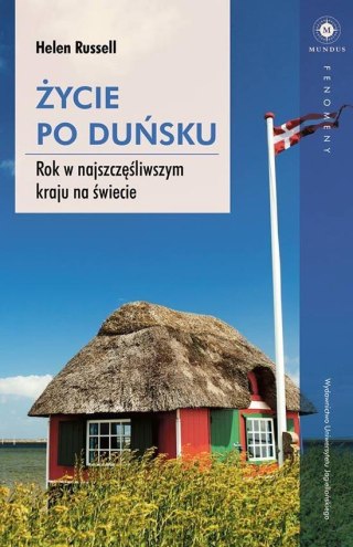 ŻYCIE PO DUŃSKU Helen Russell