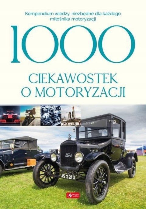 1000 CIEKAWOSTEK O MOTORYZACJI Iwona Czarkowska