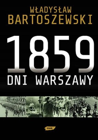 1859 DNI WARSZAWY Władysław Bartoszewski
